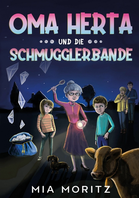 Oma Herta und die Schmugglerbande - Mia Moritz