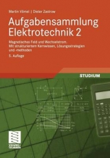 Aufgabensammlung Elektrotechnik 2 - Vömel, Martin; Zastrow, Dieter