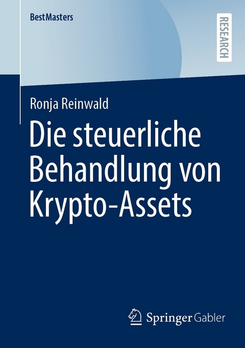 Die steuerliche Behandlung von Krypto-Assets - Ronja Reinwald