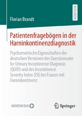 Patientenfragebögen in der Harninkontinenzdiagnostik -  Florian Brandt