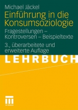 Einführung in die Konsumsoziologie - Michael Jäckel