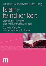 Islamfeindlichkeit - Schneiders, Thorsten Gerald