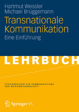 Transnationale Kommunikation - Hartmut Wessler, Michael Brüggemann
