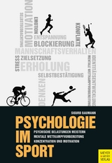 Psychologie im Sport -  Sigurd Baumann
