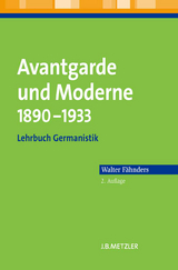 Avantgarde und Moderne 1890–1933 - Walter Fähnders