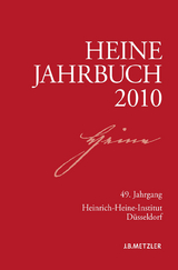 Heine-Jahrbuch 2010 - Kruse, Joseph A.; Brenner-Wilczek, Sabine