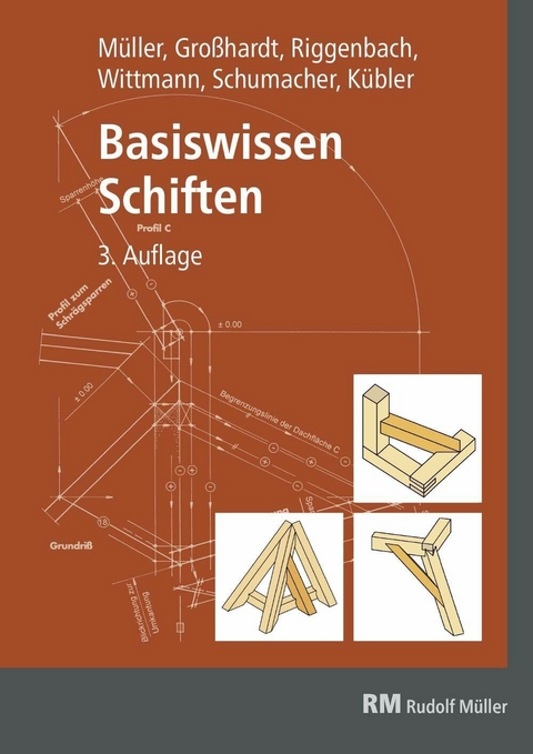 Basiswissen Schiften E-Book (PDF) -  Peter Kübler,  Andreas Großhardt,  Albert Müller,  Hans Wittmann,  Roland Schumacher,  Michael Riggenbach