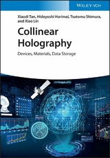 Collinear Holography - Xiaodi Tan, Hideyoshi Horimai, Tsutomu Shimura, Xiao Lin