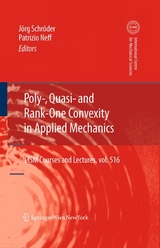 Poly-, Quasi- and Rank-One Convexity in Applied Mechanics - 