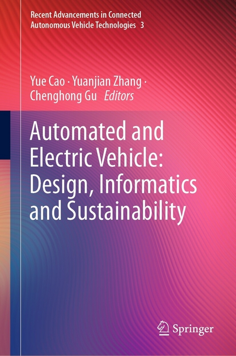 Automated and Electric Vehicle: Design, Informatics and Sustainability - 