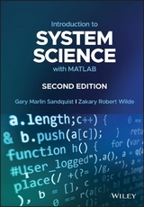Introduction to System Science with MATLAB -  Gary Marlin Sandquist,  Zakary Robert Wilde