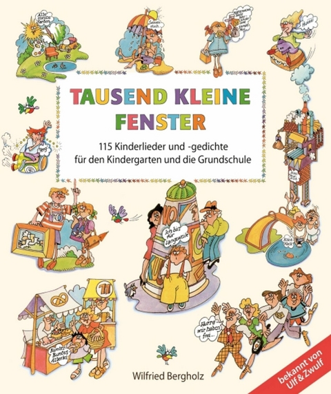 Tausend kleine Fenster - Wilfried Bergholz