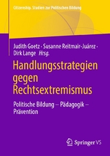 Handlungsstrategien gegen Rechtsextremismus - 