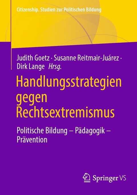 Handlungsstrategien gegen Rechtsextremismus - 