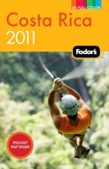 Fodor's Costa Rica 2011 - Fodor Travel Publications