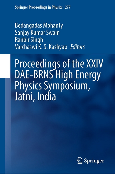 Proceedings of the XXIV DAE-BRNS High Energy Physics Symposium, Jatni, India - 