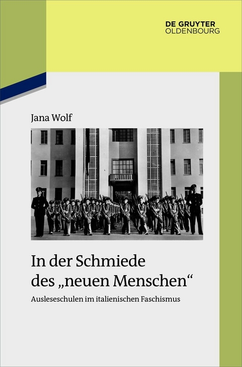 In der Schmiede des „neuen Menschen“ - Jana Wolf