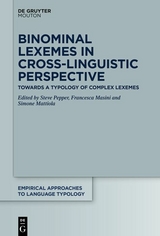 Binominal Lexemes in Cross-Linguistic Perspective - 