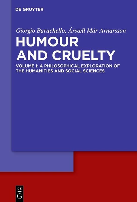 A Philosophical Exploration of the Humanities and Social Sciences - Giorgio Baruchello, Ársæll Már Arnarsson