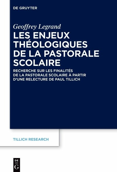 Les enjeux théologiques de la pastorale scolaire -  Geoffrey legrand