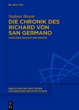 Die Chronik des Richard von San Germano -  Stefanie Hamm