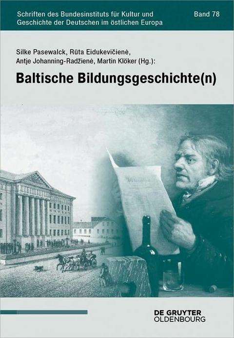 Baltische Bildungsgeschichte(n) - 