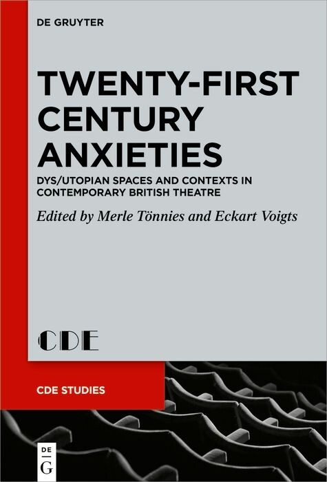 Twenty-First Century Anxieties - 