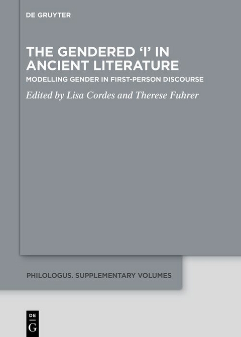 The Gendered 'I' in Ancient Literature - 