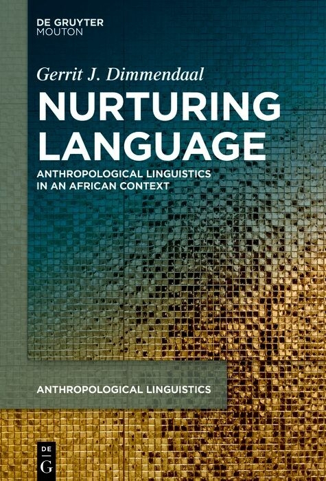 Nurturing Language -  Gerrit J. Dimmendaal