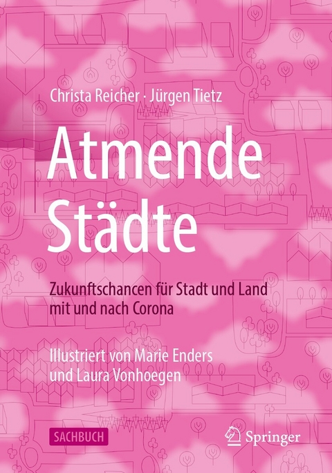 Atmende Städte -  Christa Reicher,  Jürgen Tietz