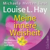 Meine innere Weisheit - Hay, Louise