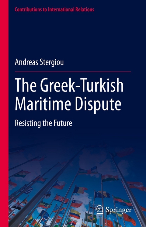 The Greek-Turkish Maritime Dispute -  Andreas Stergiou