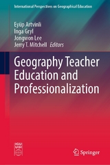 Geography Teacher Education and Professionalization - 