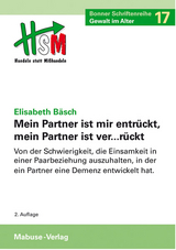 Mein Partner ist mir entrückt, mein Partner ist ver...rückt - Elisabeth Bäsch