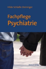 Fachpflege Psychiatrie - Schädle-Deininger, Hilde