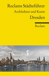 Reclams Städteführer Dresden - Susanne Jaeger, Barbara Borngässer