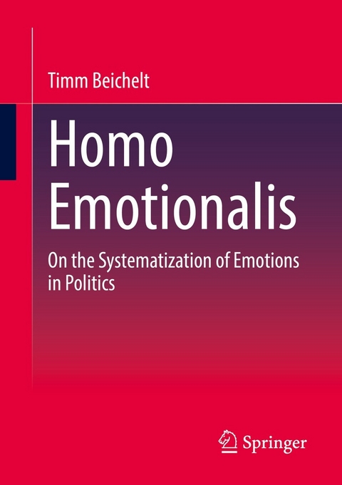 Homo Emotionalis -  Timm Beichelt