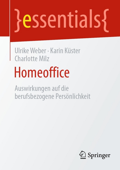 Homeoffice - Ulrike Weber, Karin Küster, Charlotte Milz