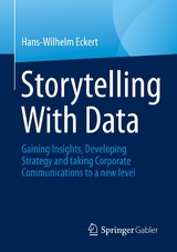 Storytelling With Data -  Hans-Wilhelm Eckert