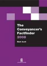 The Conveyancer's Factfinder - Scott, Mark