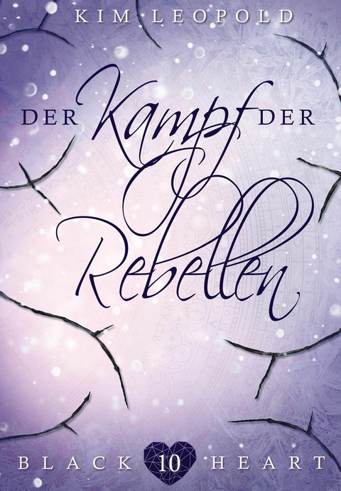 Der Kampf der Rebellen - Kim Leopold