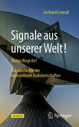 Signale aus unserer Welt! - Gerhard Conrad