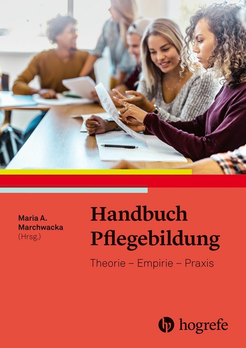 Handbuch Pflegebildung - 