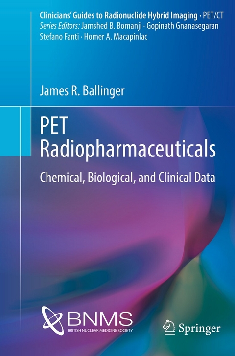 PET Radiopharmaceuticals -  James R. Ballinger