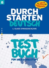 Durchstarten Deutsch 8. Testbuch (inkl. Standard-Tests) - Krenn, Sandra; Cerwenka, Ewald