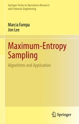 Maximum-Entropy Sampling -  Marcia Fampa,  Jon Lee