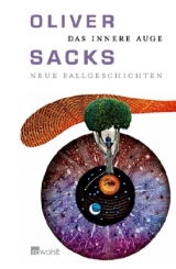 Das innere Auge - Oliver Sacks