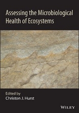 Assessing the Microbiological Health of Ecosystems - 