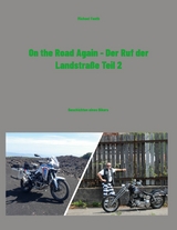 On the Road Again - Der Ruf der Landstraße Teil 2 - Michael Fauth