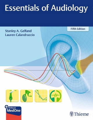 Essentials of Audiology - Stanley A. Gelfand; Lauren Calandruccio
